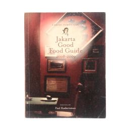 Jakarta Good Food Guide 2008-2009